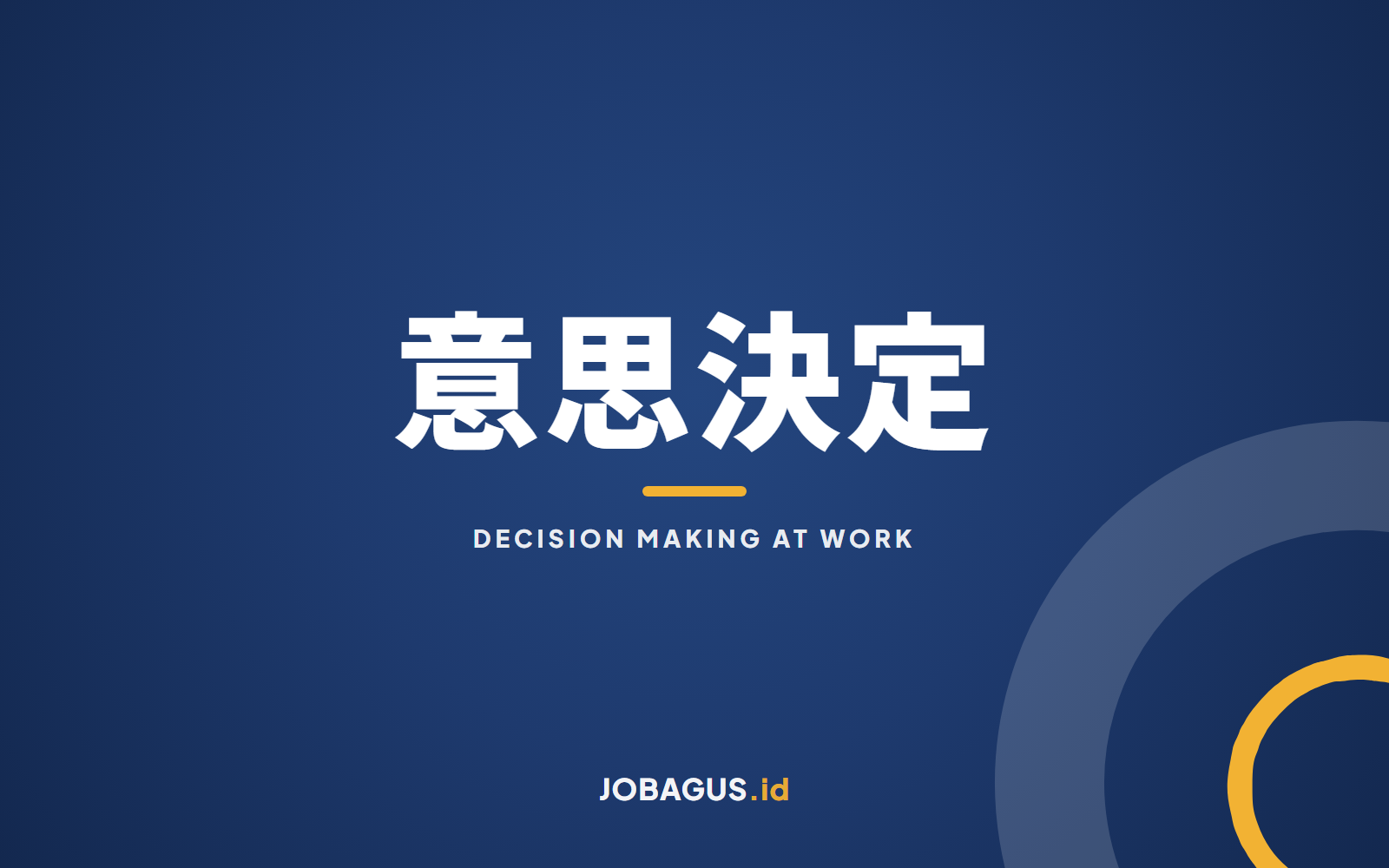 Decision Making at Work