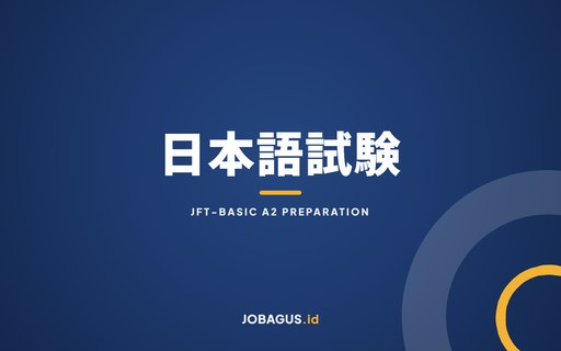 JFT-Basic (A2) Test Preparation